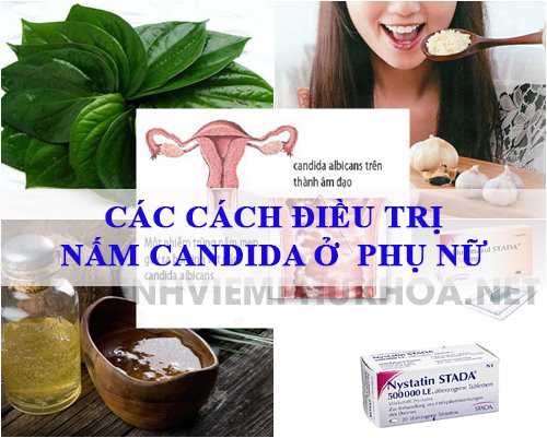 Có nhiều cách điều trị nấm Candiada ở phụ nữ